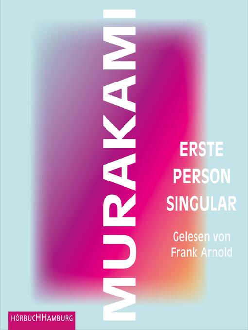 Title details for Erste Person Singular by Haruki Murakami - Wait list